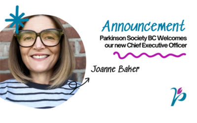 Parkinson Society BC to Welcome Dr. Joanne Baker (PhD) as New CEO