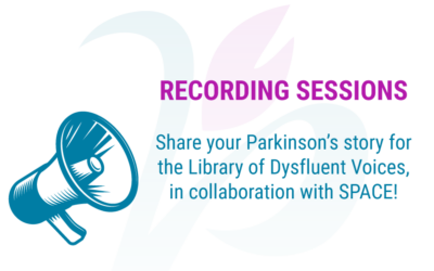 You’re Invited: Share Your Parkinson’s Story for the Library of Dysfluent Voices